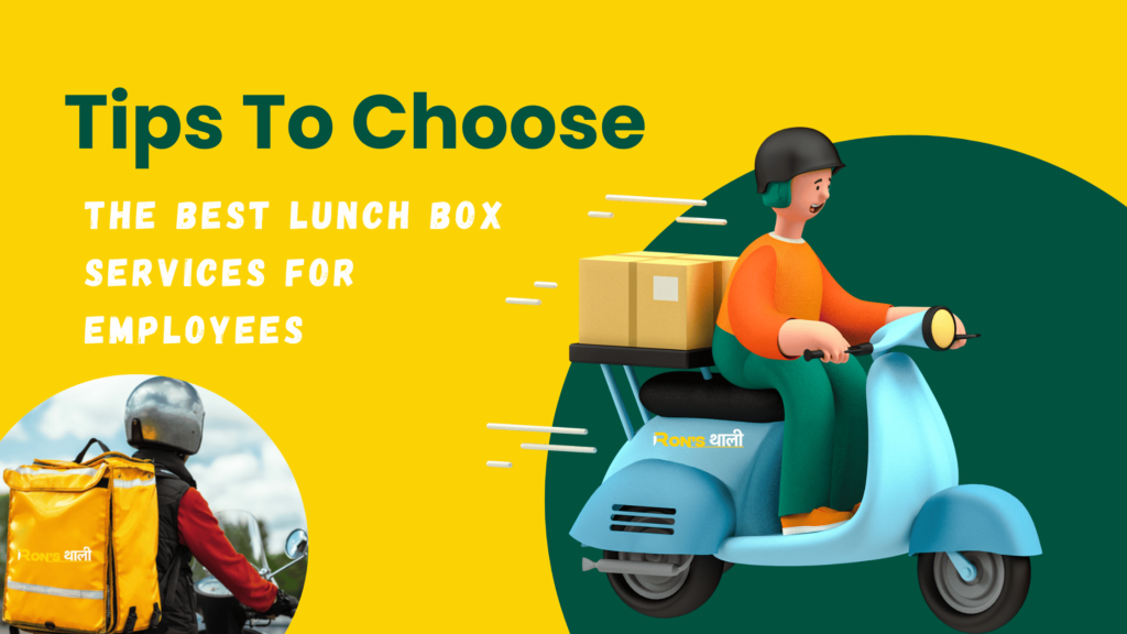 Lunch Box Services for employees